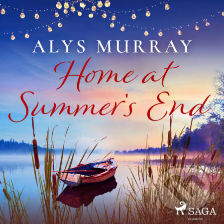 Home at Summer&#039;s End (EN) - Alys Murray, Saga Egmont, 2022