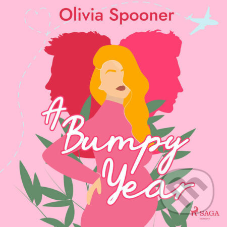 Audiokniha: A Bumpy Year (EN) (Olivia Spooner). Saga Egmont, 2022 Audiokniha: A Bumpy Year (EN) (Olivia Spooner). Saga Egmont, 2022