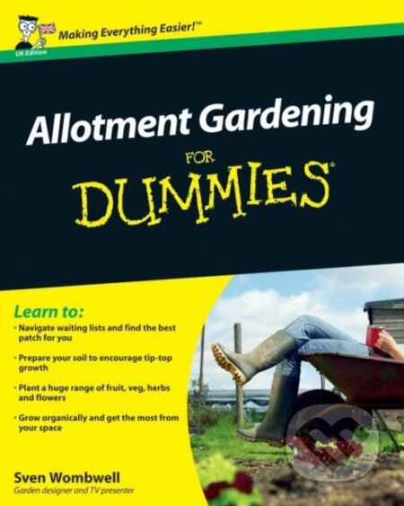 E-kniha: Allotment Gardening For Dummies (Sven Wombwell). Wiley, 2010 E-kniha: Allotment Gardening For Dummies (Sven Wombwell). Wiley, 2010