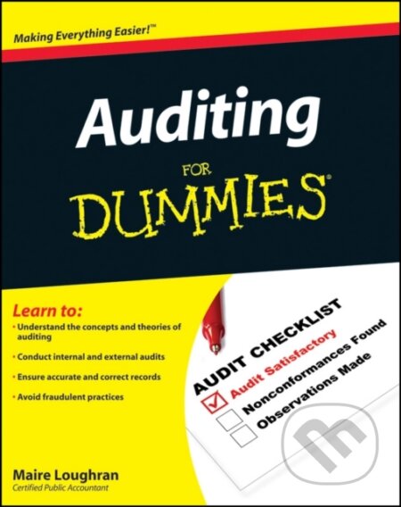 E-kniha: Auditing For Dummies (Maire Loughran). Wiley, 2010 E-kniha: Auditing For Dummies (Maire Loughran). Wiley, 2010