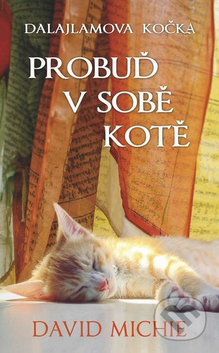 E-kniha: Probuď v sobě kotě (David Michie). Synergie, 2022 E-kniha: Probuď v sobě kotě (David Michie). Synergie, 2022