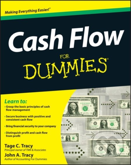 E-kniha: Cash Flow For Dummies (John A. Tracy a Tage C. Tracy). Wiley, 2011 E-kniha: Cash Flow For Dummies (John A. Tracy a Tage C. Tracy). Wiley, 2011
