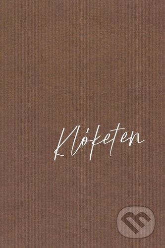 Kniha: Klóketen (Sylva Lauerová). van Aspen, 2022 Kniha: Klóketen (Sylva Lauerová). van Aspen, 2022