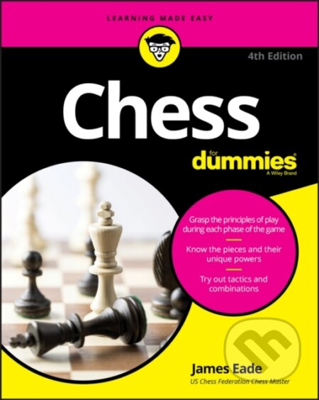 E-kniha: Chess For Dummies (James Eade). Wiley, 2016 E-kniha: Chess For Dummies (James Eade). Wiley, 2016