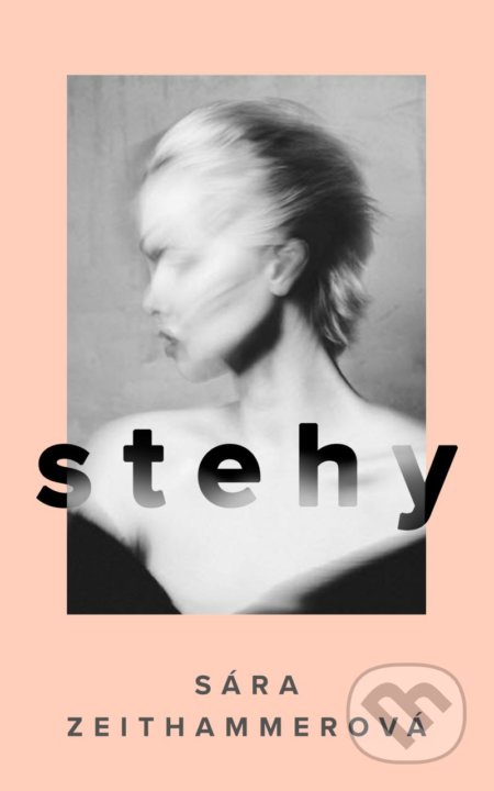 Kniha: Stehy (Sára Zeithammerová). Listen, 2022 Kniha: Stehy (Sára Zeithammerová). Listen, 2022