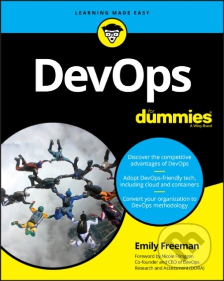 E-kniha: DevOps For Dummies (Emily Freeman). Wiley, 2019 E-kniha: DevOps For Dummies (Emily Freeman). Wiley, 2019