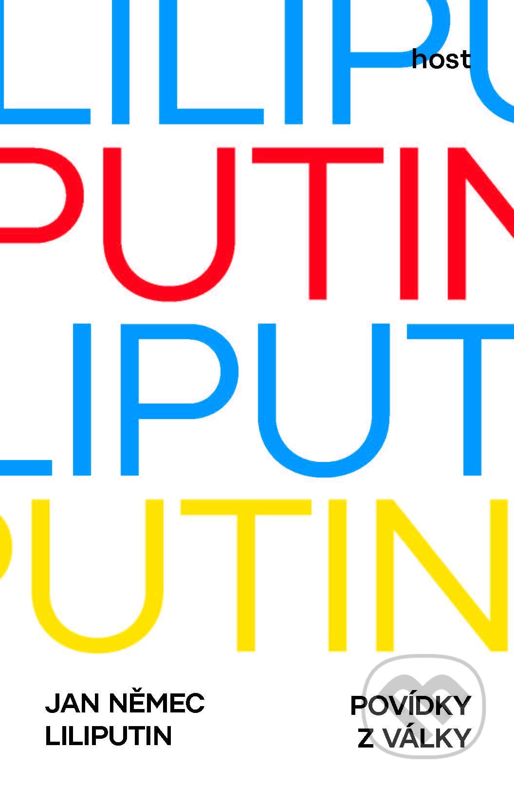 Kniha: Liliputin (Jan Němec). Host, 2022 Kniha: Liliputin (Jan Němec). Host, 2022