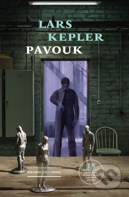 Kniha: Pavouk (Lars Kepler). Host, 2022 Kniha: Pavouk (Lars Kepler). Host, 2022