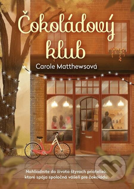 E-kniha: Čokoládový klub (Carole Matthews). Grada, 2022 E-kniha: Čokoládový klub (Carole Matthews). Grada, 2022