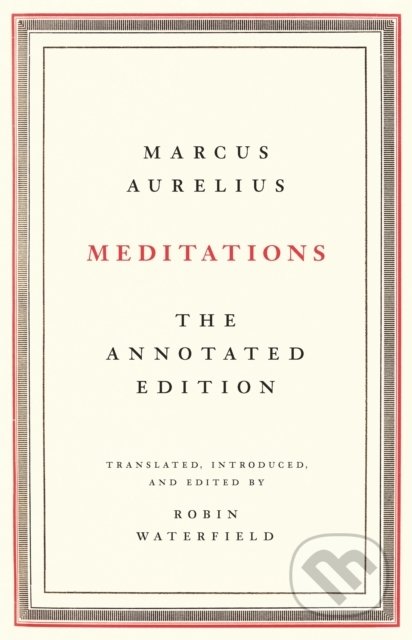 Kniha: Meditations (Marcus Aurelius). Basic Books, 2021 Kniha: Meditations (Marcus Aurelius). Basic Books, 2021