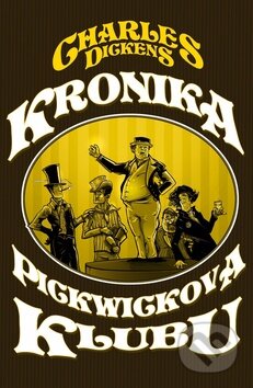 Kniha: Kronika Pickwikova klubu (Charles Dickens). Edice knihy Omega, 2013 Kniha: Kronika Pickwikova klubu (Charles Dickens). Edice knihy Omega, 2013
