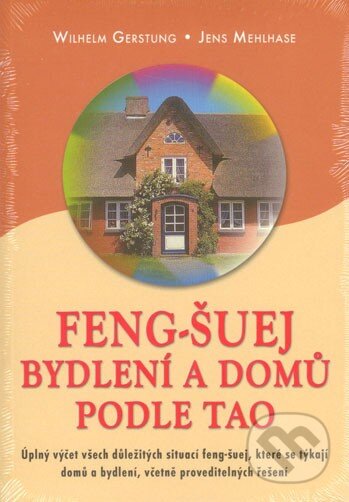 Kniha: Feng-šuej bydlení a domů podle tao (Jiří Švarc a Wilhelm Gerstung). Fontána Kniha: Feng-šuej bydlení a domů podle tao (Jiří Švarc a Wilhelm Gerstung). Fontána
