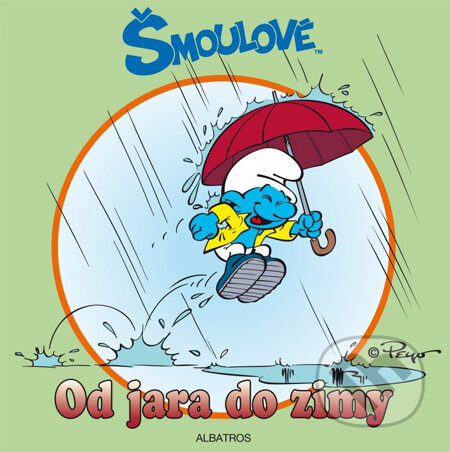 Kniha: Šmoulové: Od jara do zimy (Albatros CZ). Albatros CZ, 2013 Kniha: Šmoulové: Od jara do zimy (Albatros CZ). Albatros CZ, 2013