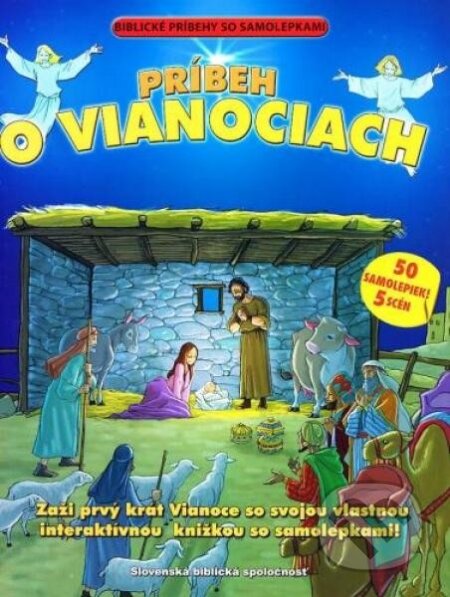 Kniha: Príbeh o Vianociach (Slovenská biblická spoločnosť). Slovenská biblická spoločnosť Kniha: Príbeh o Vianociach (Slovenská biblická spoločnosť). Slovenská biblická spoločnosť