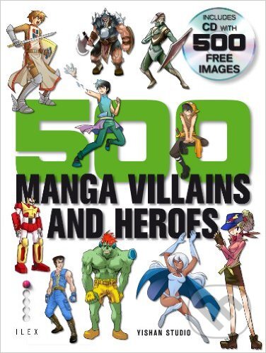 Kniha: 500 Manga Villains and Heroes (Yishan Li). Ilex, 2010 Kniha: 500 Manga Villains and Heroes (Yishan Li). Ilex, 2010