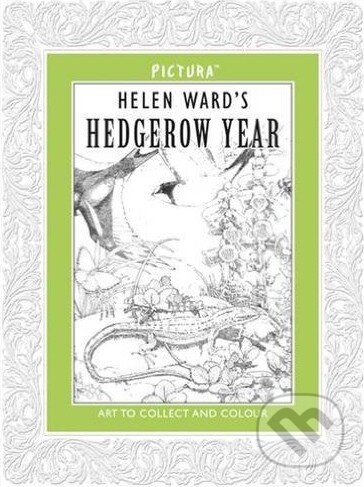 Kniha: Hedgerow Year (Helen Ward). Pictura, 2013 Kniha: Hedgerow Year (Helen Ward). Pictura, 2013