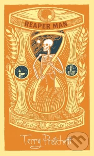 Kniha: Reaper Man (Terry Pratchett). Gollancz, 2013 Kniha: Reaper Man (Terry Pratchett). Gollancz, 2013