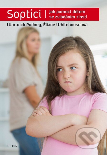 Kniha: Soptíci (Warwick Pudney a Éliane Whitehouse). Triton, 2014 Kniha: Soptíci (Warwick Pudney a Éliane Whitehouse). Triton, 2014