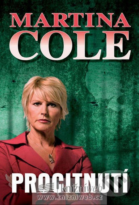 Kniha: Procitnutí (Martina Cole). Domino, 2012 Kniha: Procitnutí (Martina Cole). Domino, 2012