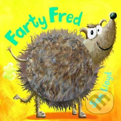 Kniha: Farty Fred (Sam Lloyd). Pavilion, 2013 Kniha: Farty Fred (Sam Lloyd). Pavilion, 2013