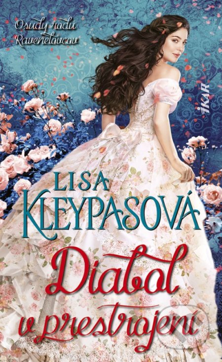 Kniha: Diabol v prestrojení (Lisa Kleypas). Ikar, 2022 Kniha: Diabol v prestrojení (Lisa Kleypas). Ikar, 2022