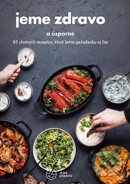 E-kniha: Jeme zdravo a úsporne (VERDON CAPITE). VERDON CAPITE, 2022 E-kniha: Jeme zdravo a úsporne (VERDON CAPITE). VERDON CAPITE, 2022