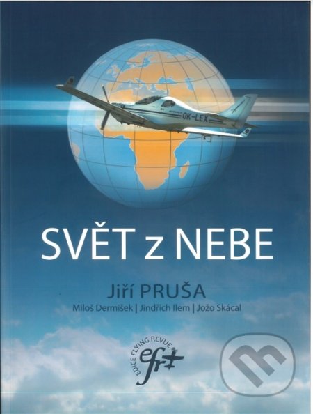 Kniha: Svět z nebe (Jiří Pruša). Galileo Training, 2021 Kniha: Svět z nebe (Jiří Pruša). Galileo Training, 2021