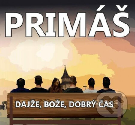 Hudobné CD: Cimbalová hudba Primáš: Dajže, Bože, dobrý čas (Hudobné albumy). Hudobné albumy, 2022 Hudobné CD: Cimbalová hudba Primáš: Dajže, Bože, dobrý čas (Hudobné albumy). Hudobné albumy, 2022
