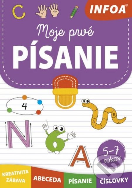 Kniha: Moje prvé písanie (INFOA). INFOA, 2022 Kniha: Moje prvé písanie (INFOA). INFOA, 2022