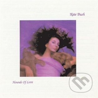 Hudobné CD: Kate Bush: Hounds Of Love (Warner Music). Warner Music, 2022 Hudobné CD: Kate Bush: Hounds Of Love (Warner Music). Warner Music, 2022