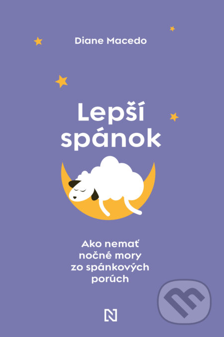 Kniha: Lepší spánok (Diane Macedo). N Press, 2022 Kniha: Lepší spánok (Diane Macedo). N Press, 2022