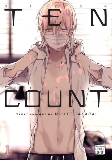 Kniha: Ten Count 1 (Rihito Takarai). Viz Media, 2016 Kniha: Ten Count 1 (Rihito Takarai). Viz Media, 2016