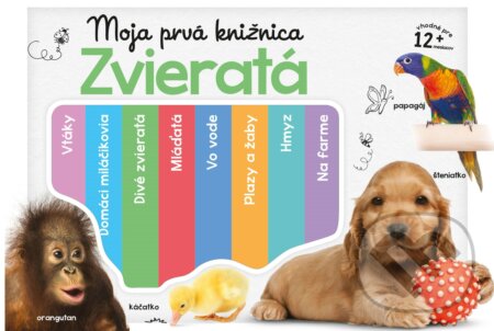 Kniha: Moja prvá knižnica: Zvieratá (Slovart). Slovart, 2022 Kniha: Moja prvá knižnica: Zvieratá (Slovart). Slovart, 2022