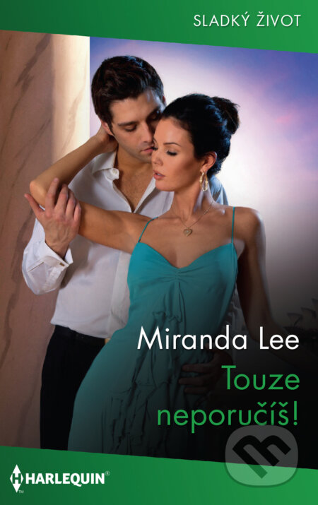 E-kniha: Touze neporučíš! (Miranda Lee). HarperCollins, 2022 E-kniha: Touze neporučíš! (Miranda Lee). HarperCollins, 2022