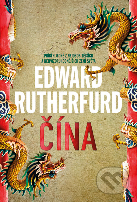 E-kniha: Čína (Edward Rutherfurd). BB/art, 2022 E-kniha: Čína (Edward Rutherfurd). BB/art, 2022