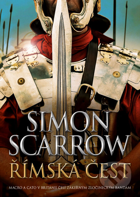 E-kniha: Římská čest (Simon Scarrow). BB/art, 2022 E-kniha: Římská čest (Simon Scarrow). BB/art, 2022
