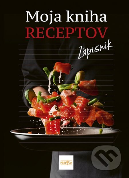 Moja kniha receptov - zápisník (Príroda). Príroda, 2022 Moja kniha receptov - zápisník (Príroda). Príroda, 2022