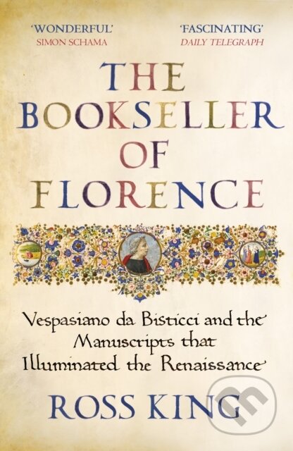 E-kniha: The Bookseller of Florence (Ross King). Random House, 2021 E-kniha: The Bookseller of Florence (Ross King). Random House, 2021