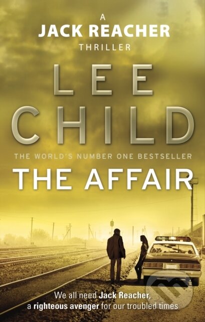 E-kniha: The Affair (Lee Child). Transworld, 2011 E-kniha: The Affair (Lee Child). Transworld, 2011