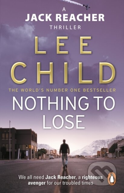E-kniha: Nothing To Lose (Lee Child). Transworld, 2008 E-kniha: Nothing To Lose (Lee Child). Transworld, 2008