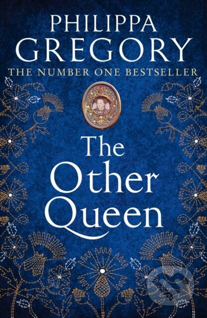 E-kniha: The Other Queen (Philippa Gregory). HarperCollins, 2011 E-kniha: The Other Queen (Philippa Gregory). HarperCollins, 2011