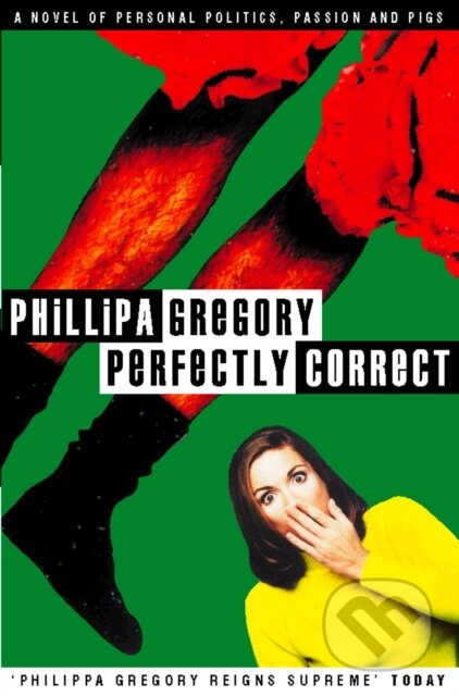 E-kniha: Perfectly Correct (Philippa Gregory). HarperCollins, 2011 E-kniha: Perfectly Correct (Philippa Gregory). HarperCollins, 2011