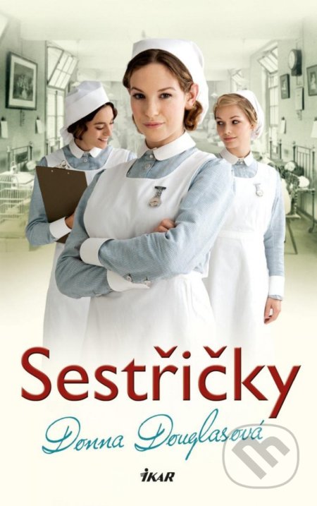 Kniha: Sestřičky (Donna Douglas). Ikar CZ, 2022 Kniha: Sestřičky (Donna Douglas). Ikar CZ, 2022