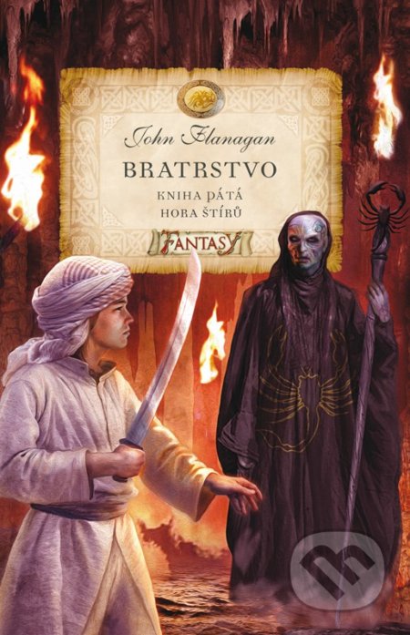 Kniha: Bratrstvo (Kniha pátá) (John Flanagan). Egmont ČR, 2022 Kniha: Bratrstvo (Kniha pátá) (John Flanagan). Egmont ČR, 2022