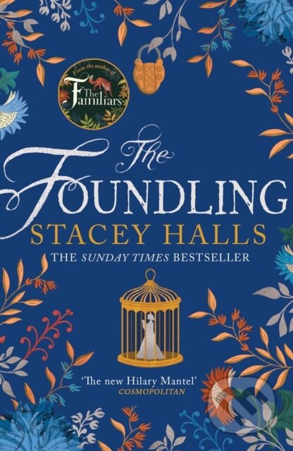 E-kniha: The Foundling (Stacey Halls). Bonnier Publishing Fiction, 2020 E-kniha: The Foundling (Stacey Halls). Bonnier Publishing Fiction, 2020