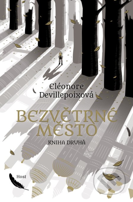Bezvětrné město - Kniha druhá - Eléonore Devillepoix, Host, 2022
