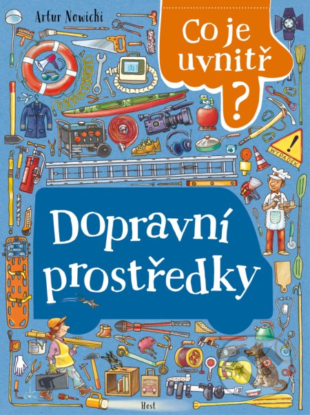Kniha: Dopravní prostředky (Host). Host, 2022 Kniha: Dopravní prostředky (Host). Host, 2022