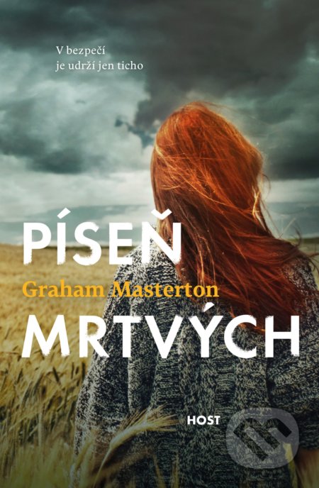 Kniha: Píseň mrtvých (Graham Masterton). Host, 2022 Kniha: Píseň mrtvých (Graham Masterton). Host, 2022