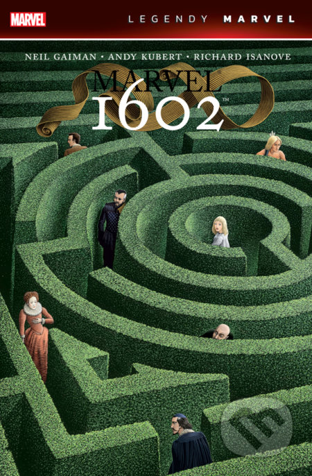 Kniha: Marvel 1602 (Neil Gaiman). Crew, 2022 Kniha: Marvel 1602 (Neil Gaiman). Crew, 2022
