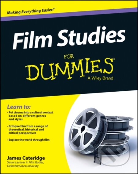 E-kniha: Film Studies For Dummies (James Cateridge). Wiley, 2015 E-kniha: Film Studies For Dummies (James Cateridge). Wiley, 2015